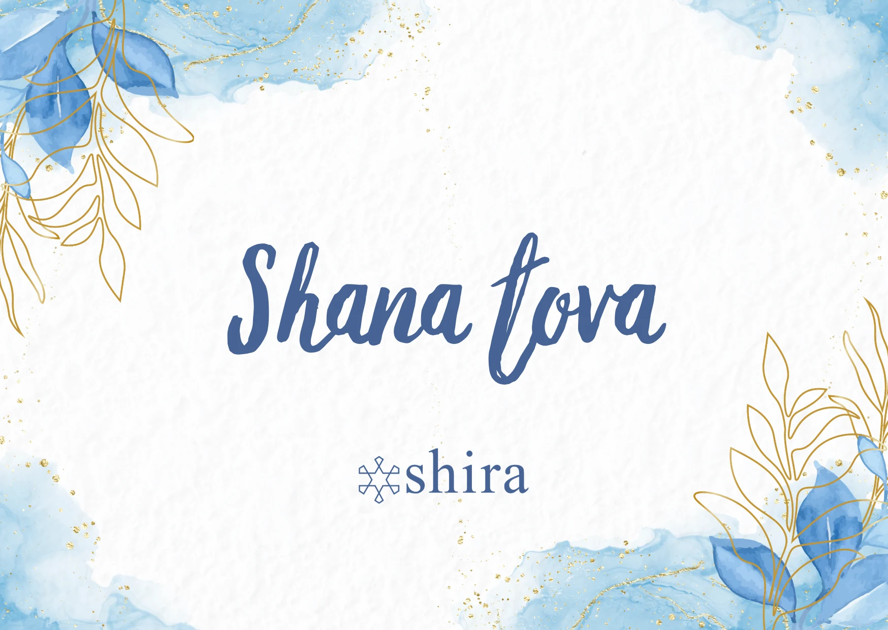 Shana tova from Shira